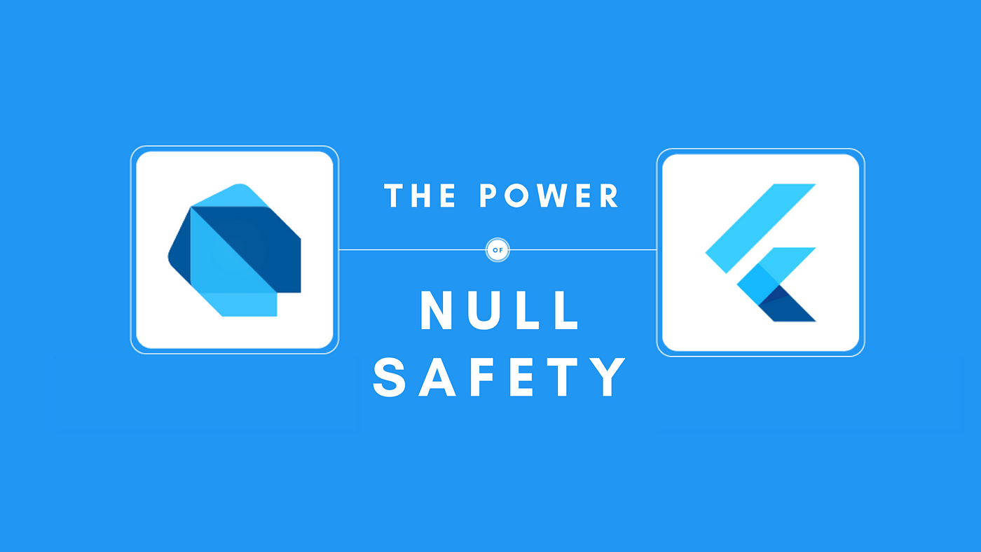 The power of Null Safety in Dart. To start, as we know, the development… |  by Lionix | Medium
