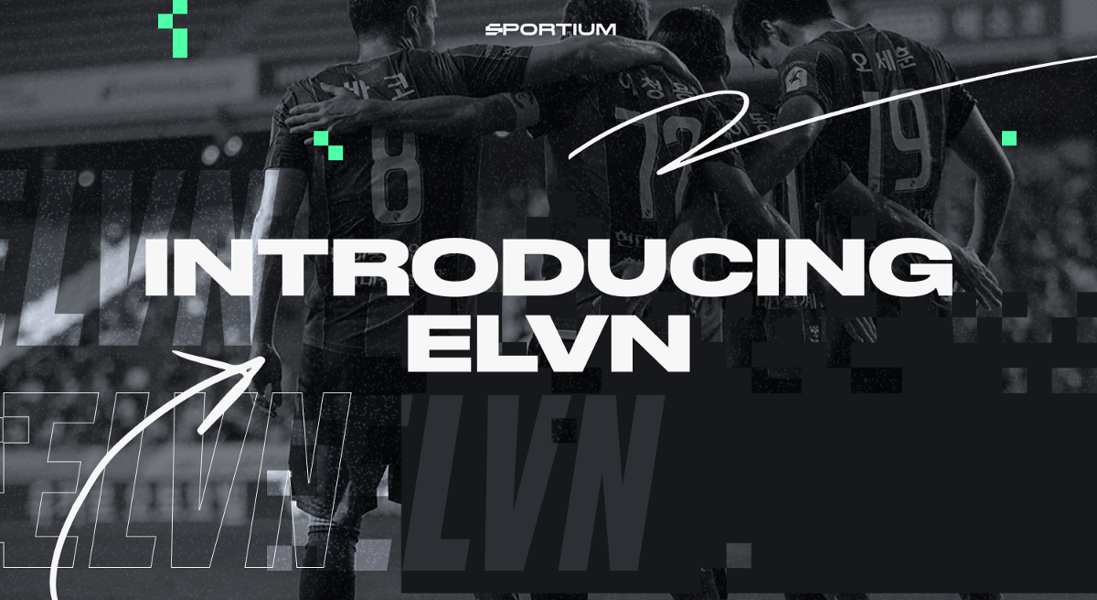 ELVN is a digital video moments platform currently focused on the Asian market. We will see which football leagues they will add.
