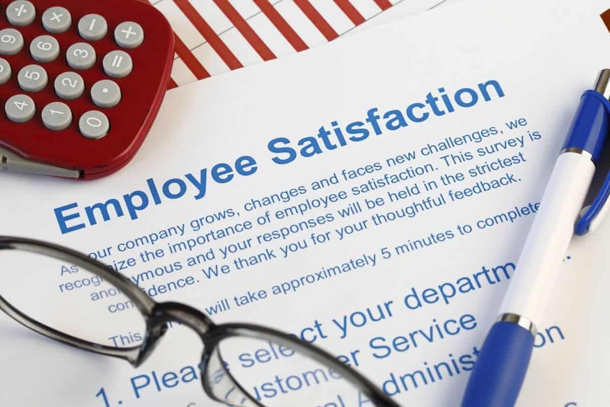What’s the overall impact to employee satisfaction?