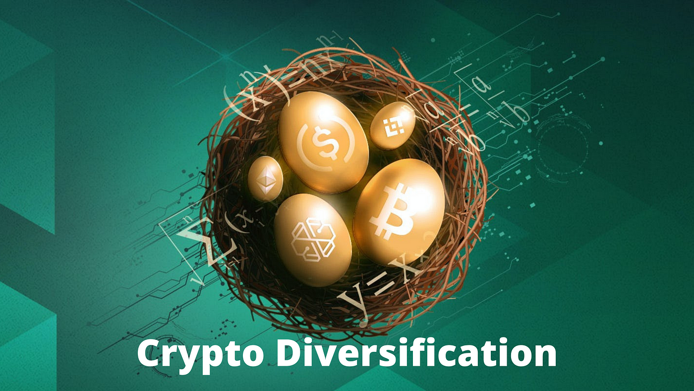 In Crypto Investing, Diversification is the key to success | by Investment  Moneta | CryptoStars