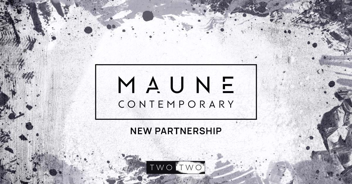 Maune Contemporary TWO TWO Partnership Banner