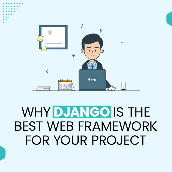Is Django the Best Web Framework for Your Project? | by Ijaz Khan | Mar ...