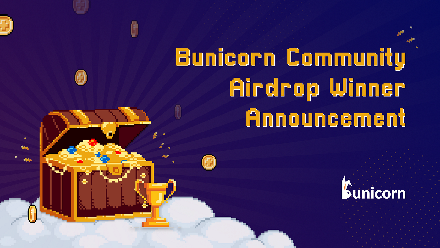 Bunicorn Community Airdrop On Coinmarketcap Winner Announcement By Buni Bunicorn