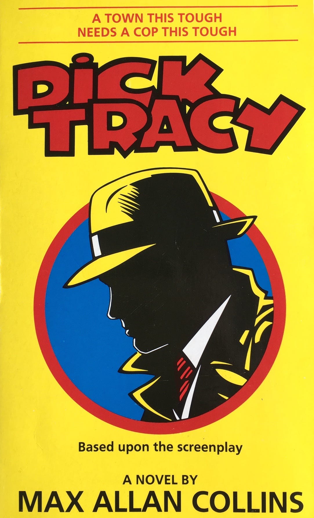 Dick Tracy by Max Allan Collins