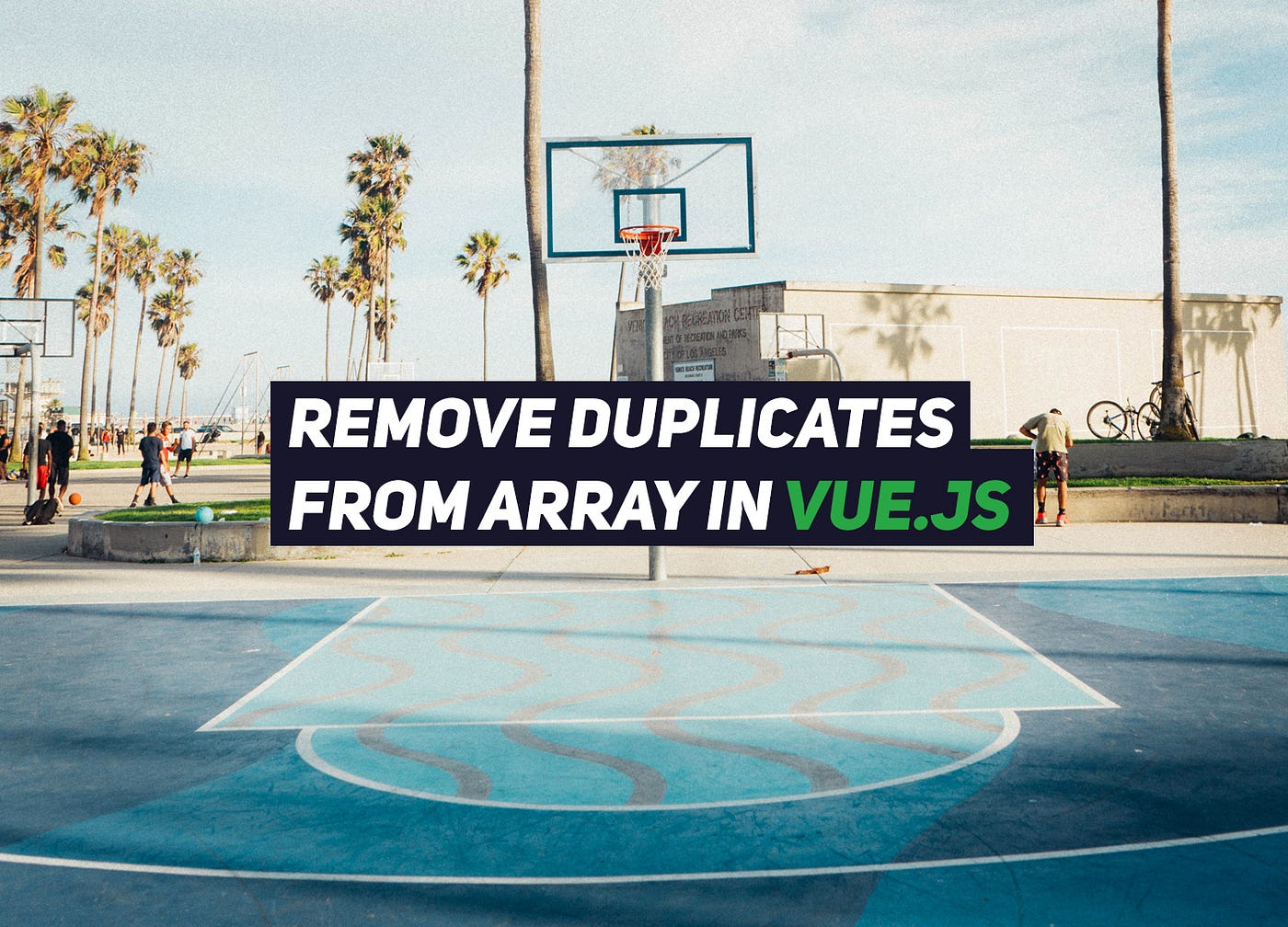 Remove duplicate values from Vue.js array using ES6 | by Renat Galyamov |  Medium