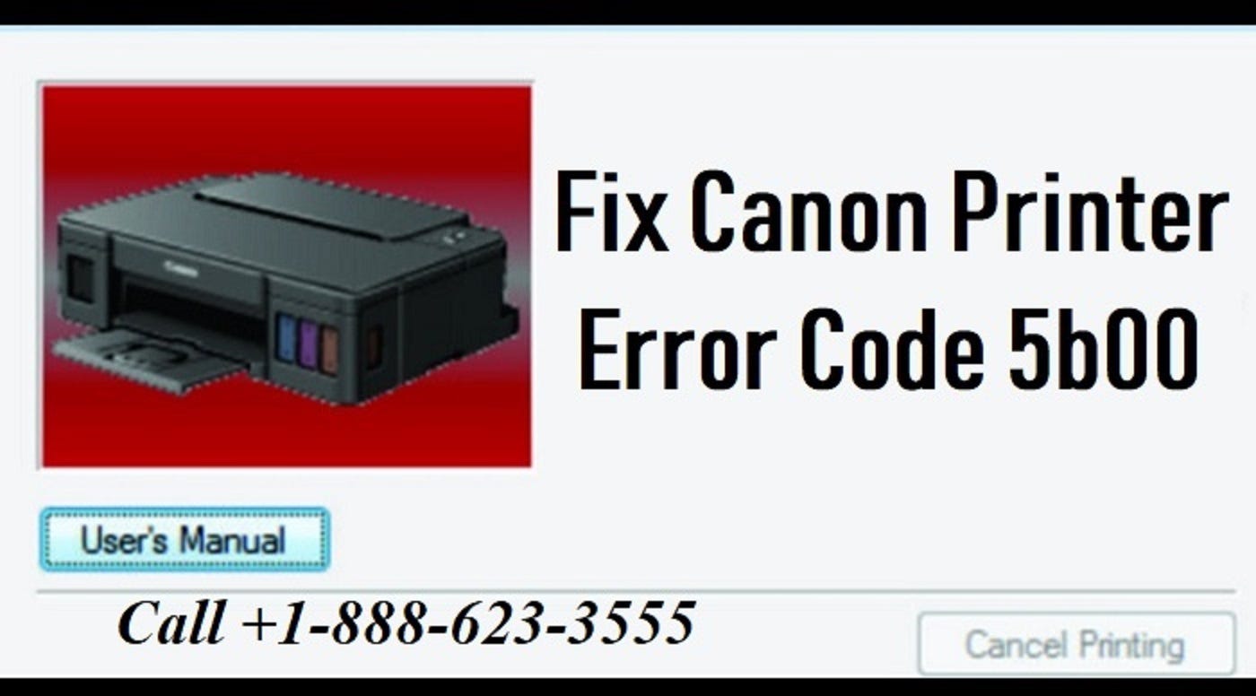Steps to troubleshoot Canon Printer Error 28b28  by John Rise  Medium