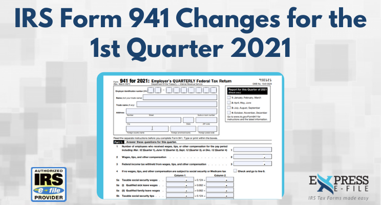 What Are The Changes In 2021 Form 941 For The 1st Quarter By What Are The Changes In 2021 Form 941 For The 1st Quarter By