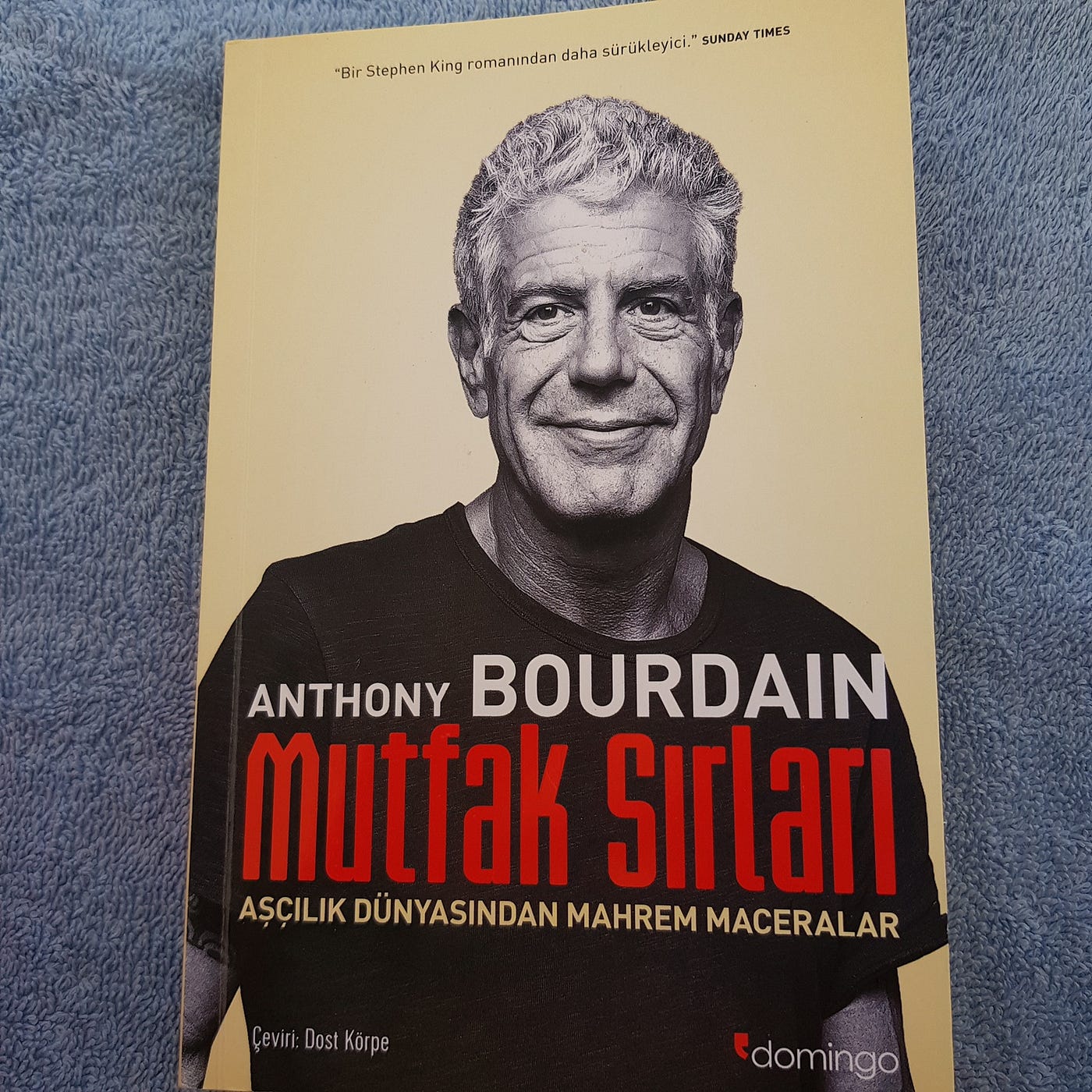 anthony bourdain in mutfak sirlari uzerine sahilden notlar by selim yazici medium