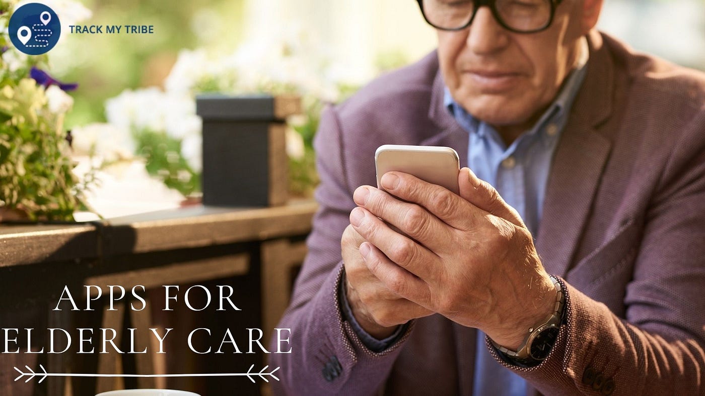 How Seniors Can Use Apps For Elderly Care to Ensure Their Safety? by