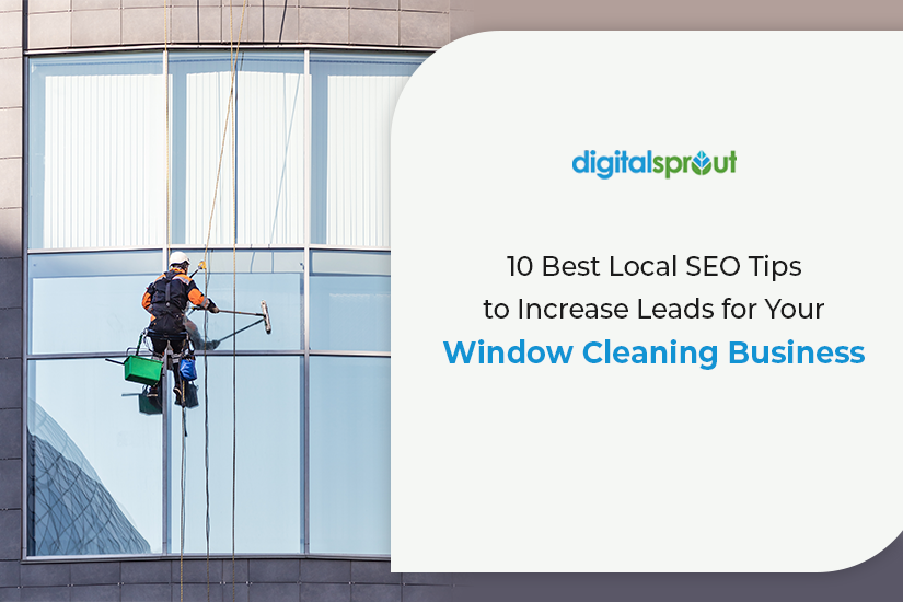 10 Best Local SEO Tips to Increase Leads for Your Window Cleaning Business