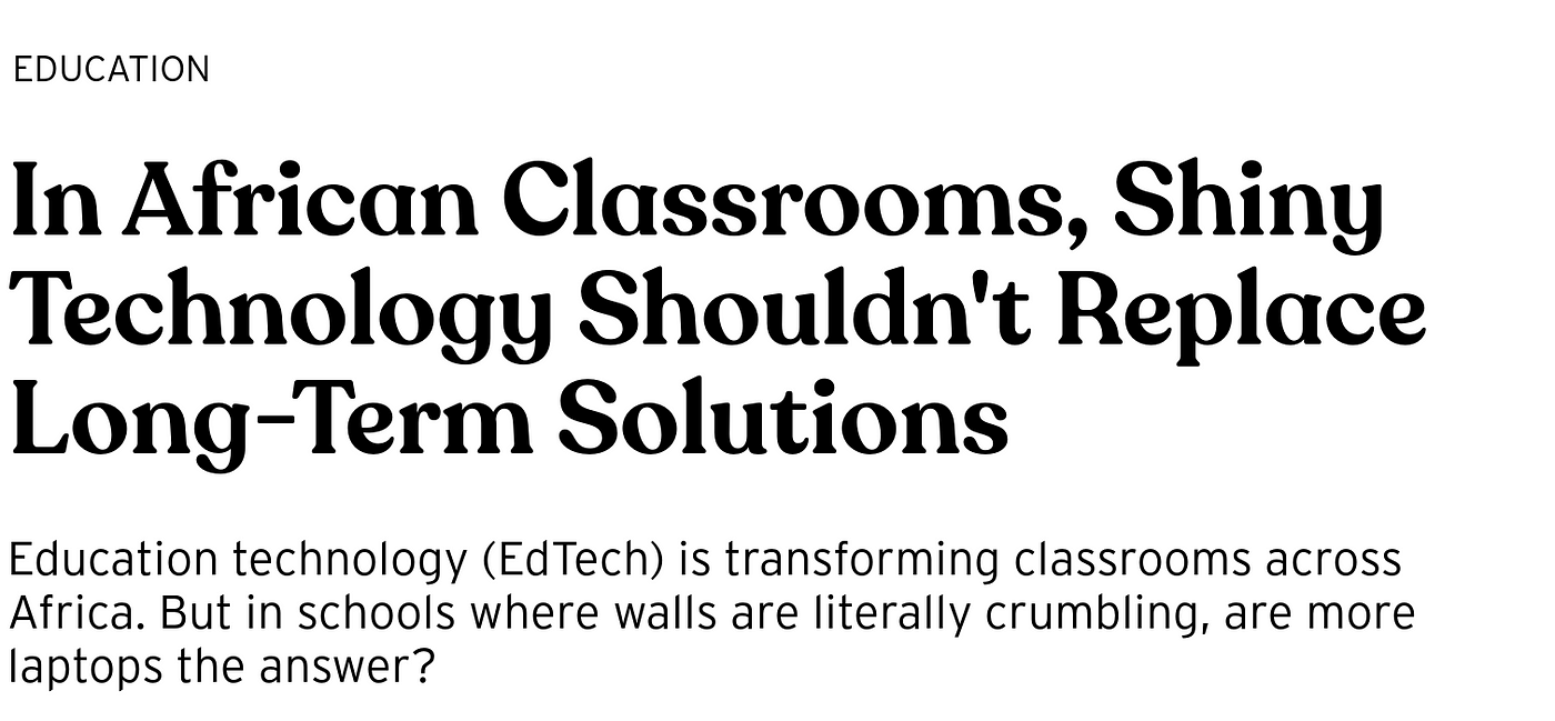 In African Classrooms Shiny Technology Shouldn T Replace Long Term Solutions By Christopher Clark Bright Magazine