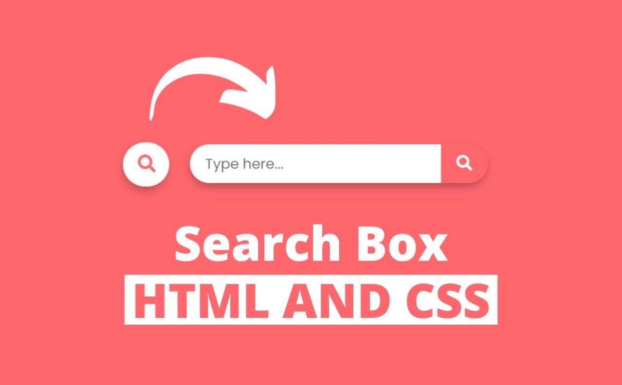 How to create a “Search Box” Using Html,CSS & Js | by Code KKY | Medium