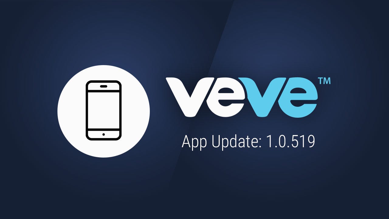 VeVe App Update Build 1.0.519. While the frontofhouse team has been