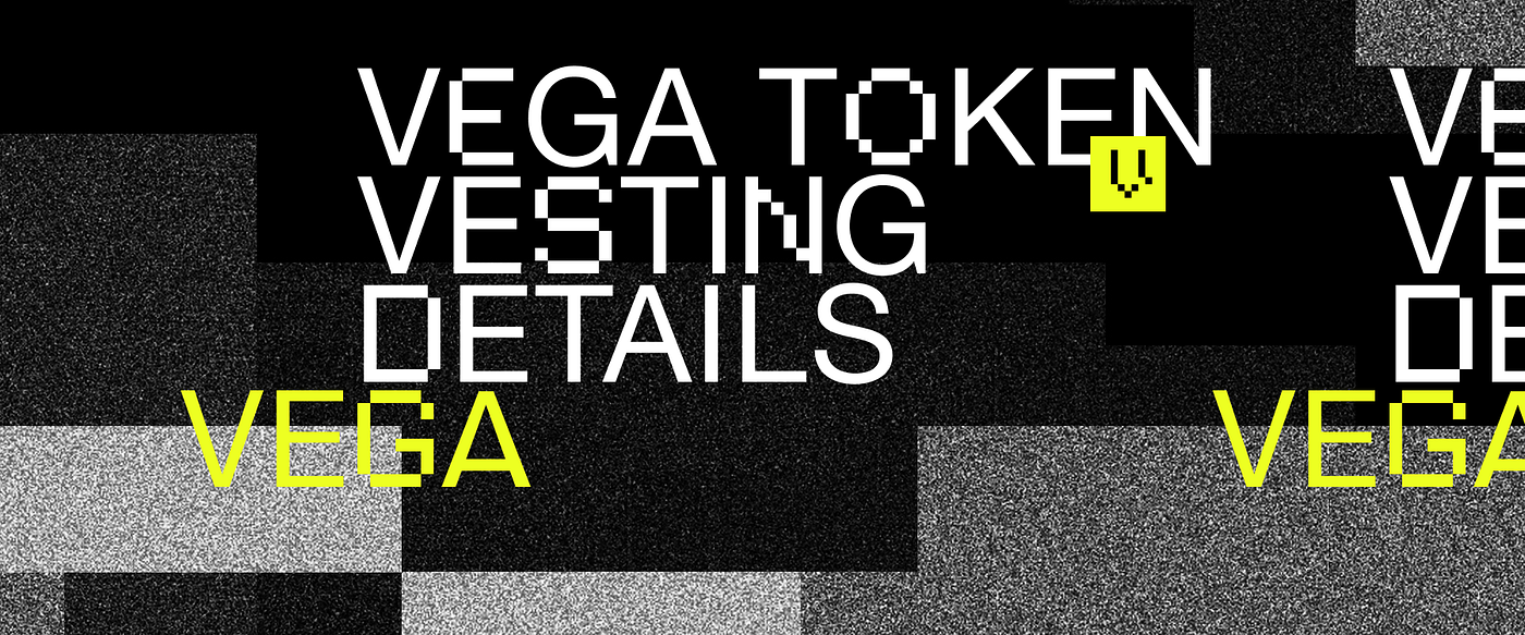 Vega Tokens Vesting Details Vega Tokens Are Standard Open Zeppelin By Vega Protocol Vega Protocol Vega Tokens Vesting Details Vega Tokens Are Standard Open Zeppelin By Vega Protocol Vega Protocol