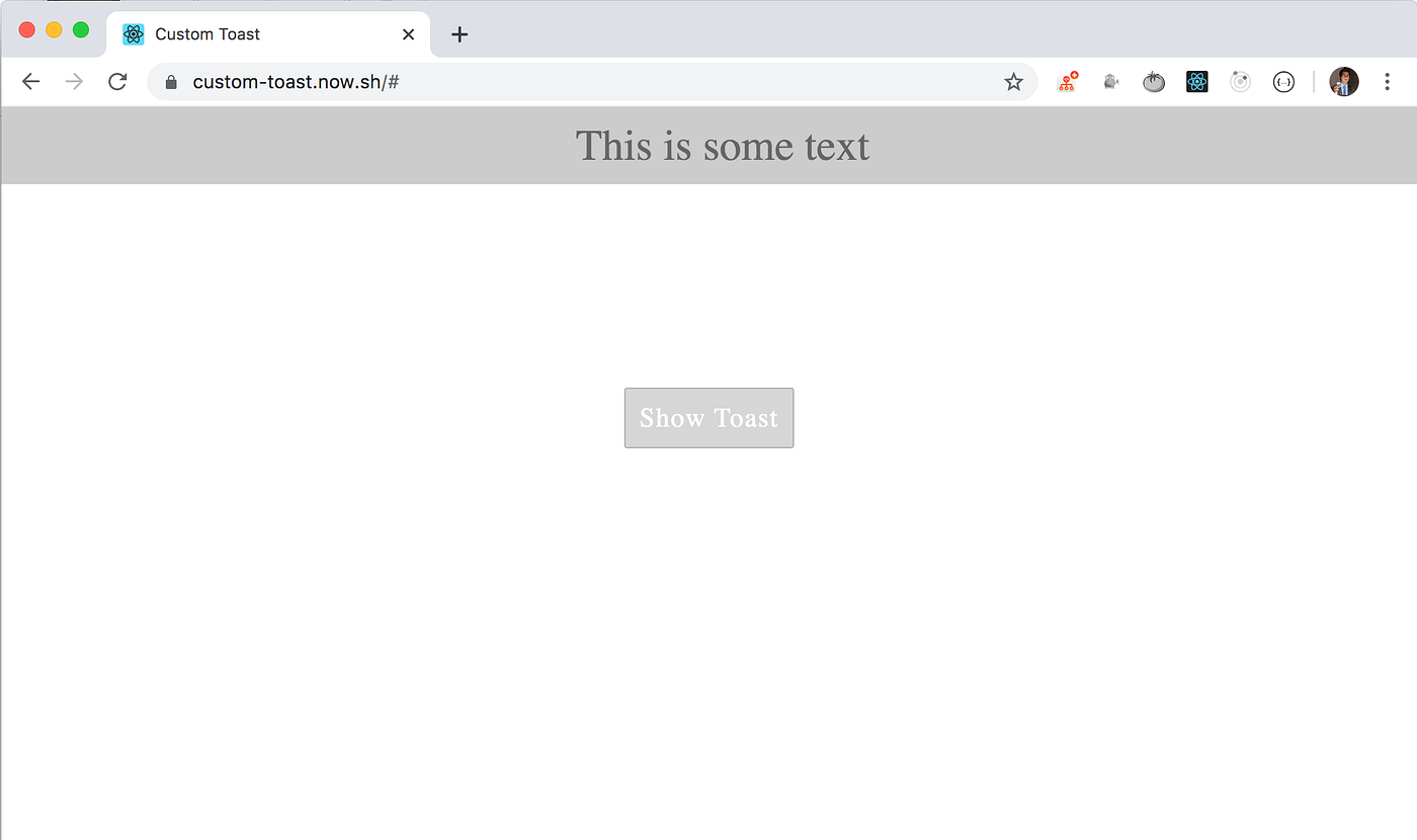 How to create custom reusable toast component in React | by Yogesh Chavan |  Level Up Coding