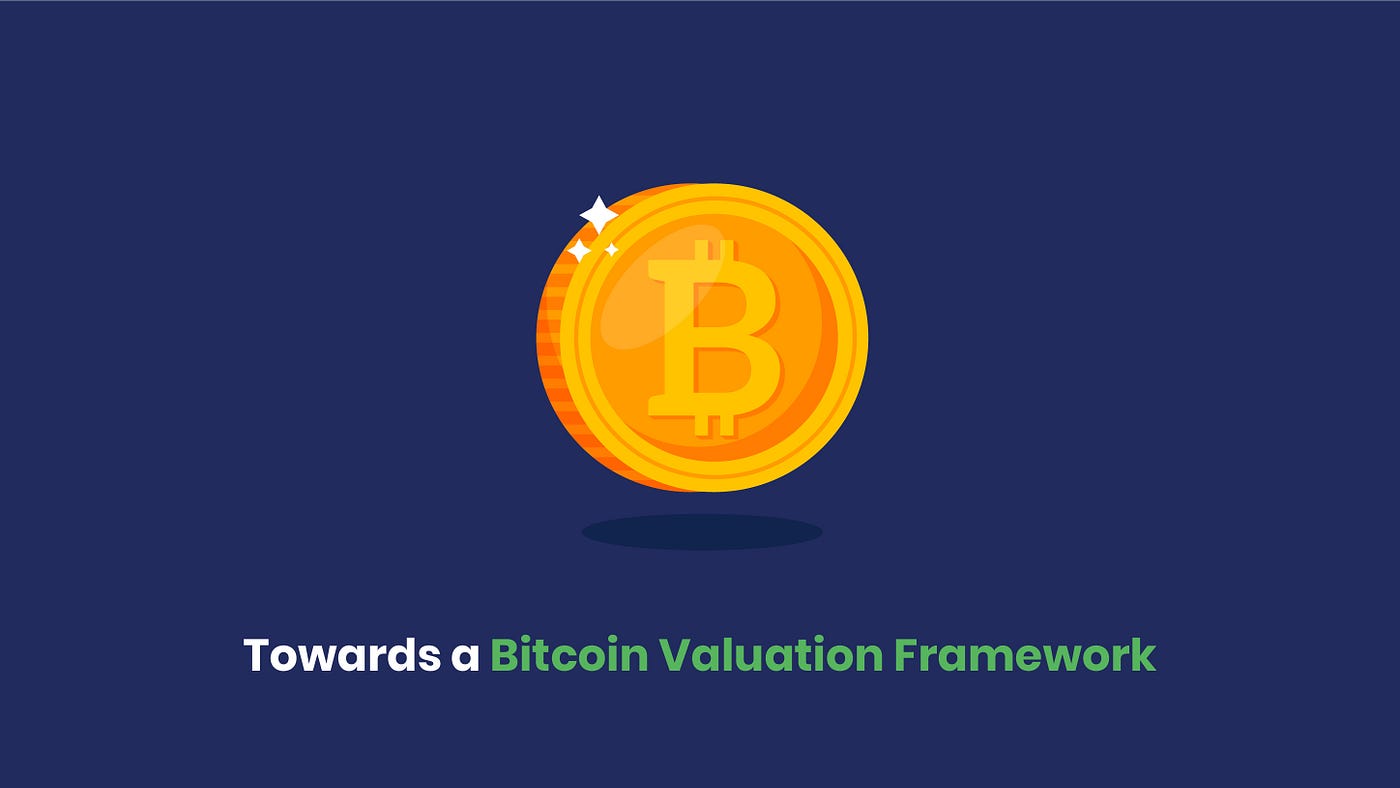 Towards A Bitcoin Valuation Framework Icofunding - 