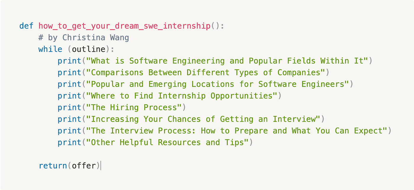 Your Guide to Landing Your Dream Software Engineering Internship | by  Christina Wang | Medium