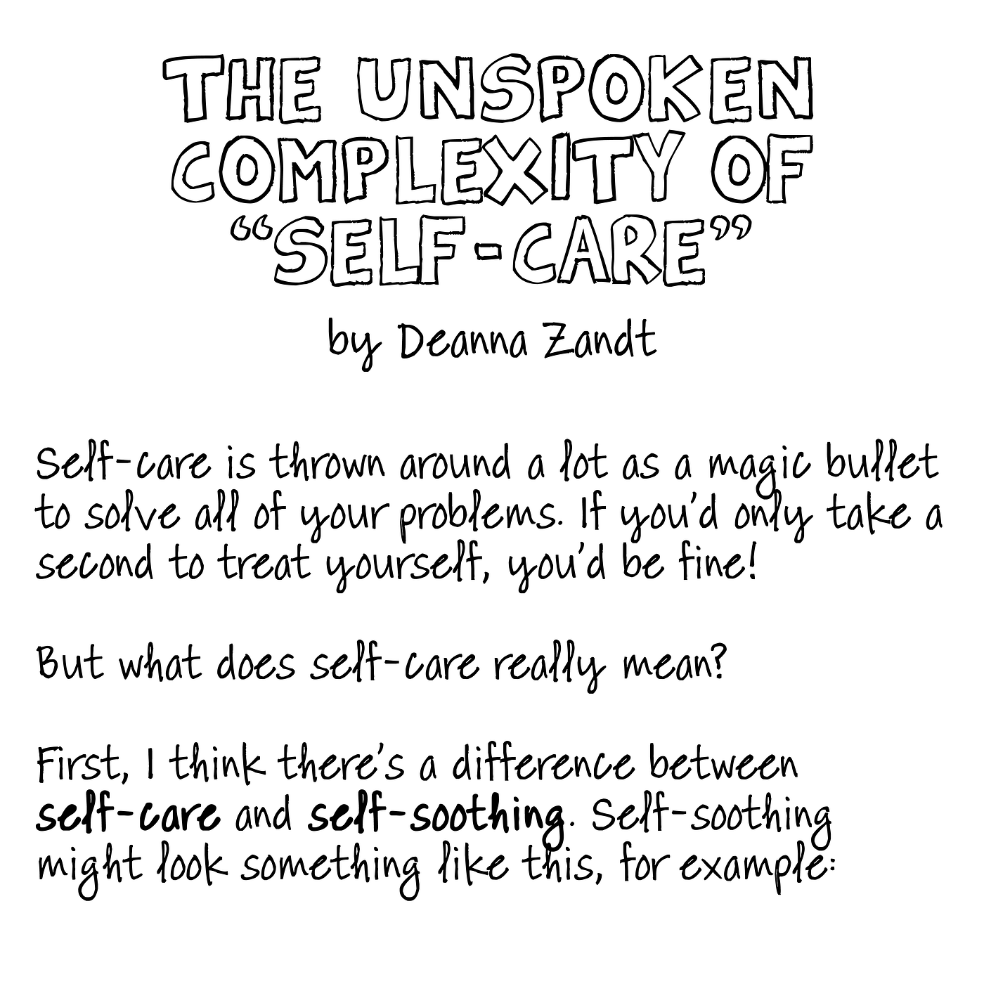 The Unspoken Complexity of “Self-Care” | by Deanna Zandt | Medium