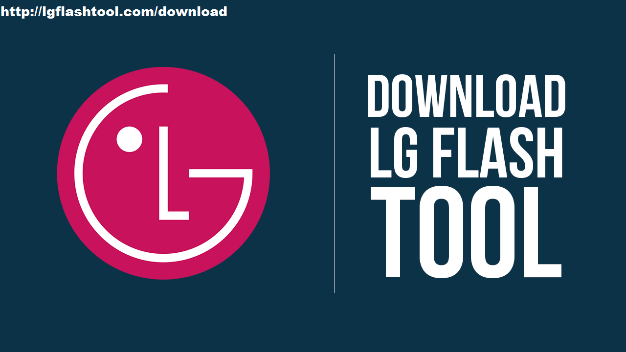 lg flash tool free download