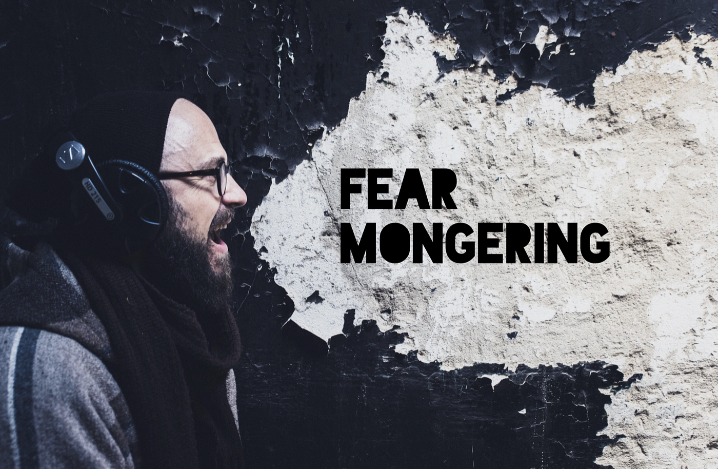 Fear mongering meaning