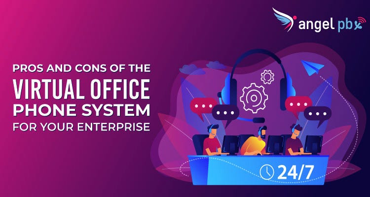 VOIP Service Providers | Pros and Cons of The Virtual Office Phone System For Your Enterprise