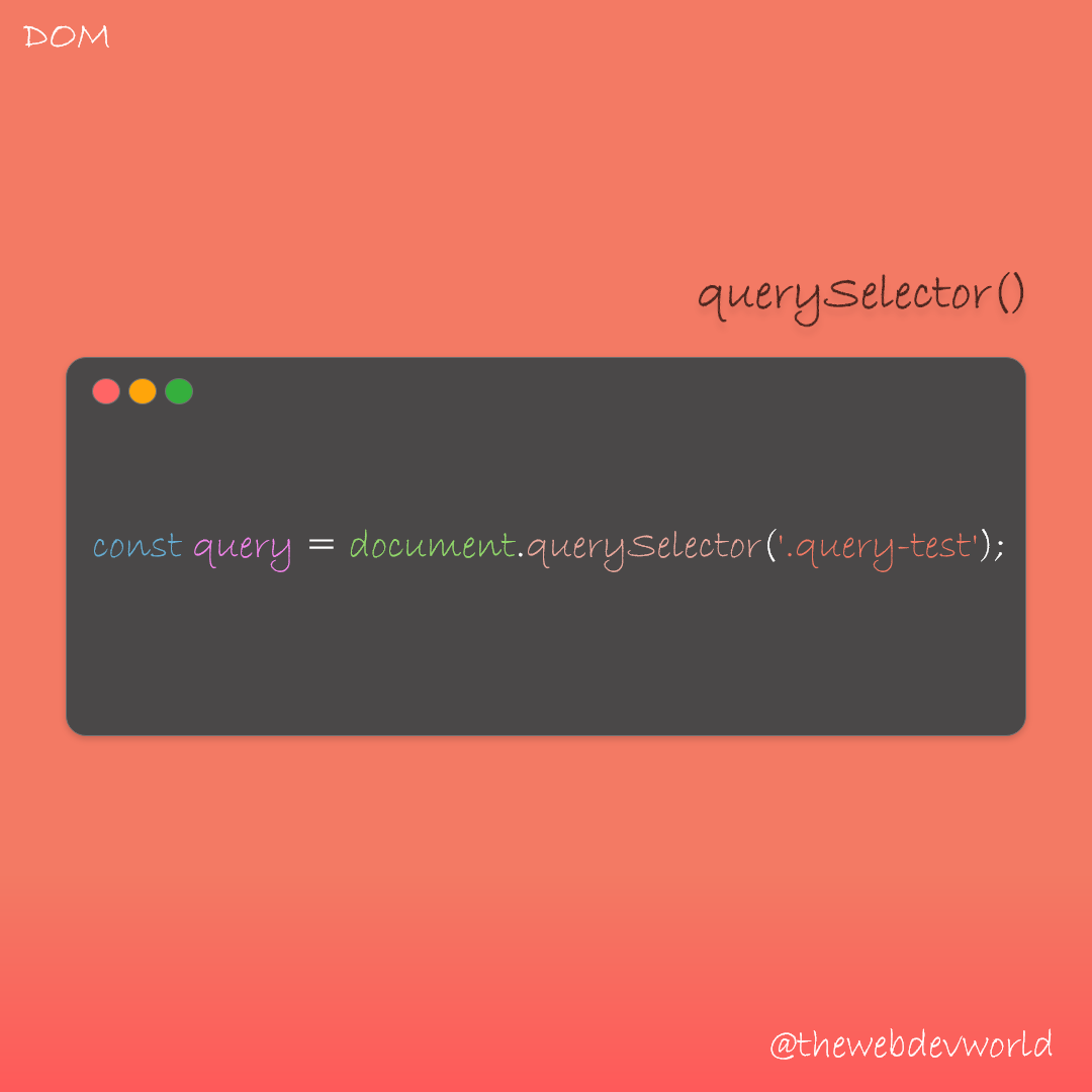 document.querySelector() by Deepika The  Dev World Medium