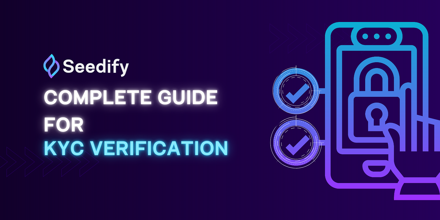 A complete guide for KYC Verification