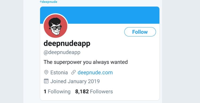 A screenshot taken of the Twitter account the DeepNudeApp — an application that allegedly used A.I. to undress women.
