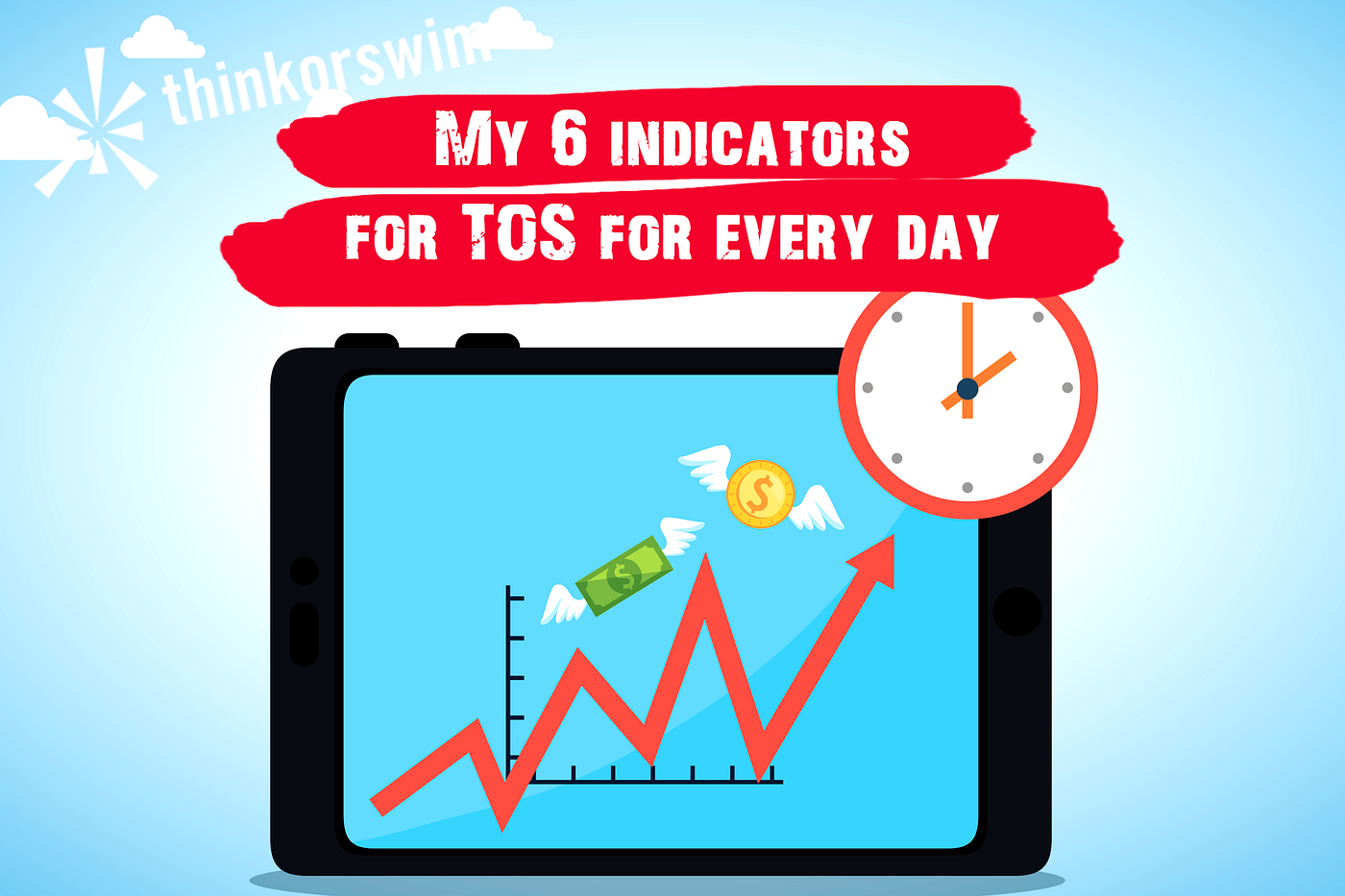 My 6 indicators for TOS for every day [ThinkOrSwim] | by ...