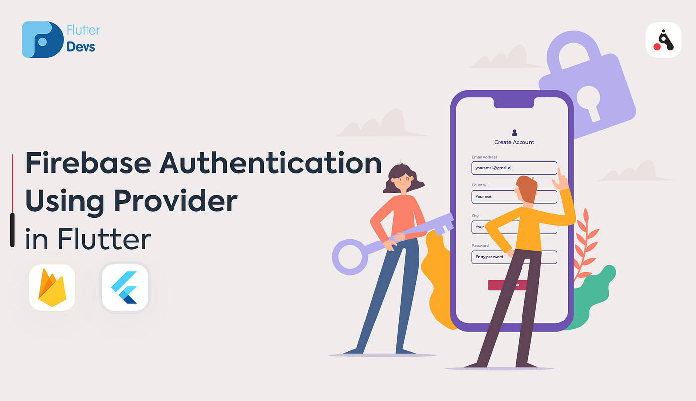 Firebase Authentication using Provider in Flutter | by Anmol Gupta |  FlutterDevs