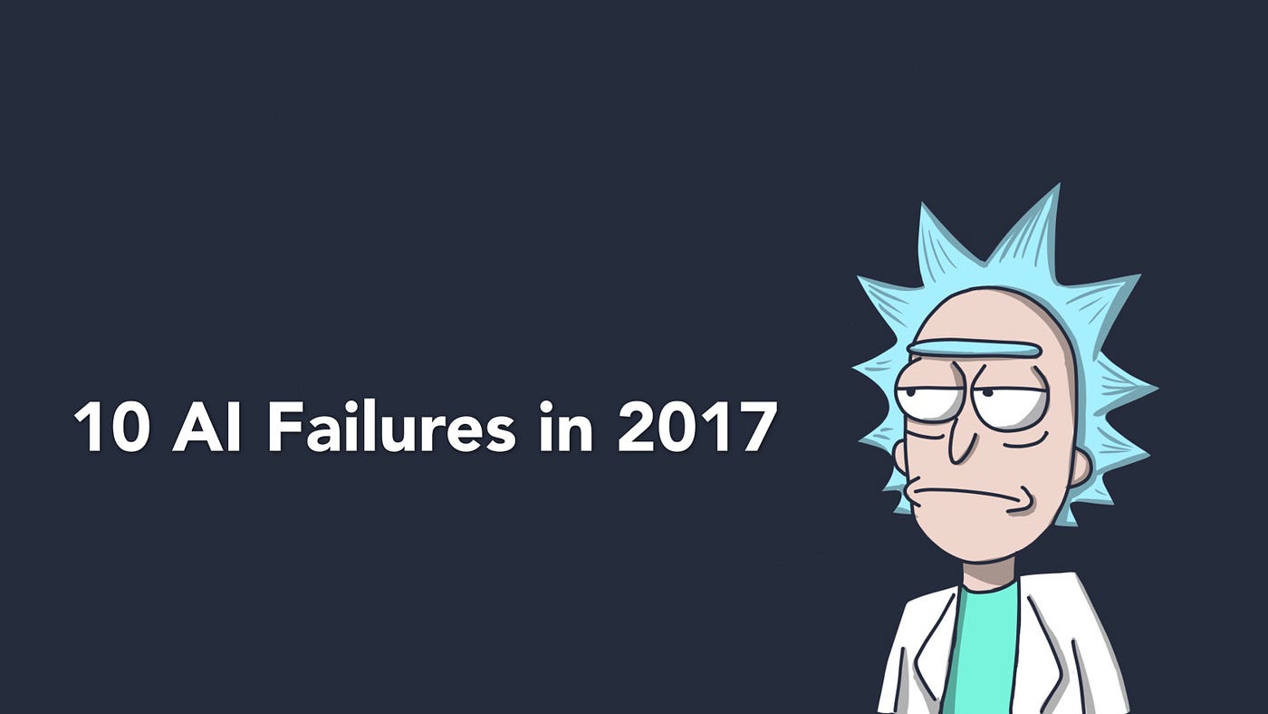2017 in Review 10 AI Failures. This year artificial intelligence… by Synced SyncedReview