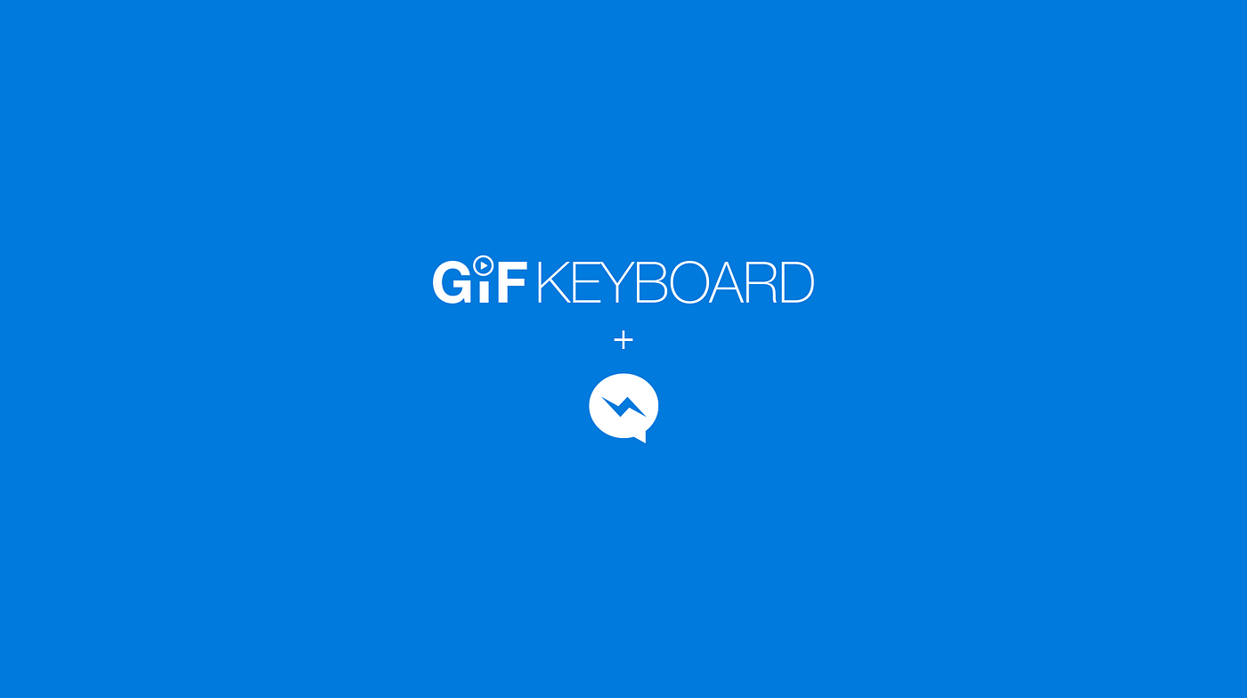 Tenor GIF Bot in Facebook Messenger launches today | by Tenor | Tenor