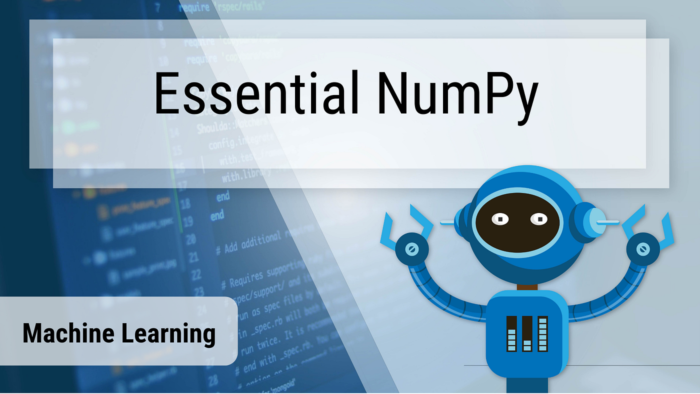 Introduction To Numpy. In this Blog, I will be writing about… | by Shubhang  Agrawal | Analytics Vidhya | Medium