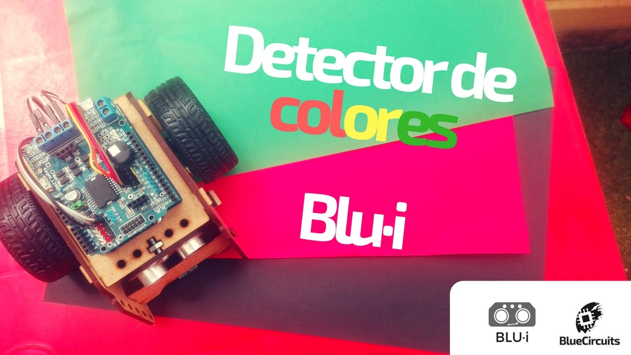 Detector de colores con Blu·i. Enseña a tu robot a detectar diferentes… |  by Erick M. Sirpa | Blu·i Robot educativo | Medium