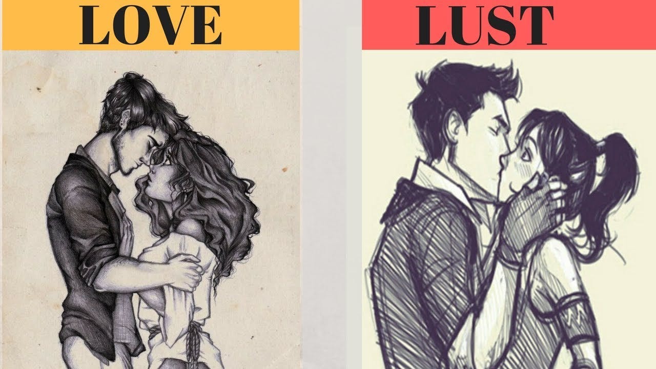 Love what is lust Lust vs.