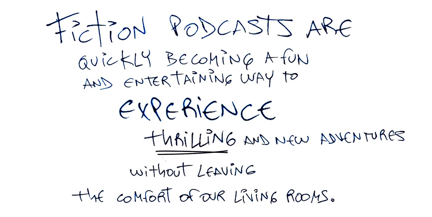 fiction podcasts are quickly becoming a fun and entertaining way to experience thrilling and new adventures