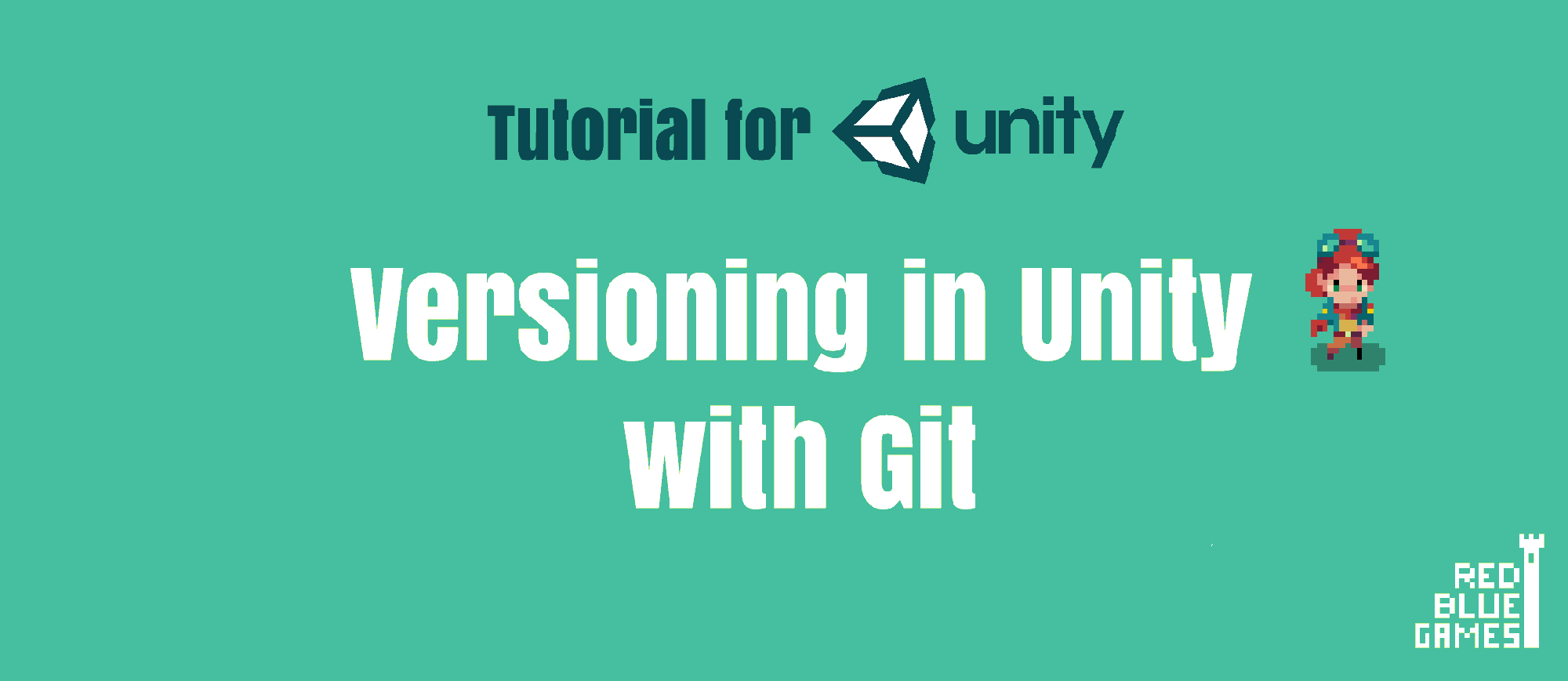 Version Numbering for Games in Unity and Git | by Edward Rowe | Red Blue  Games