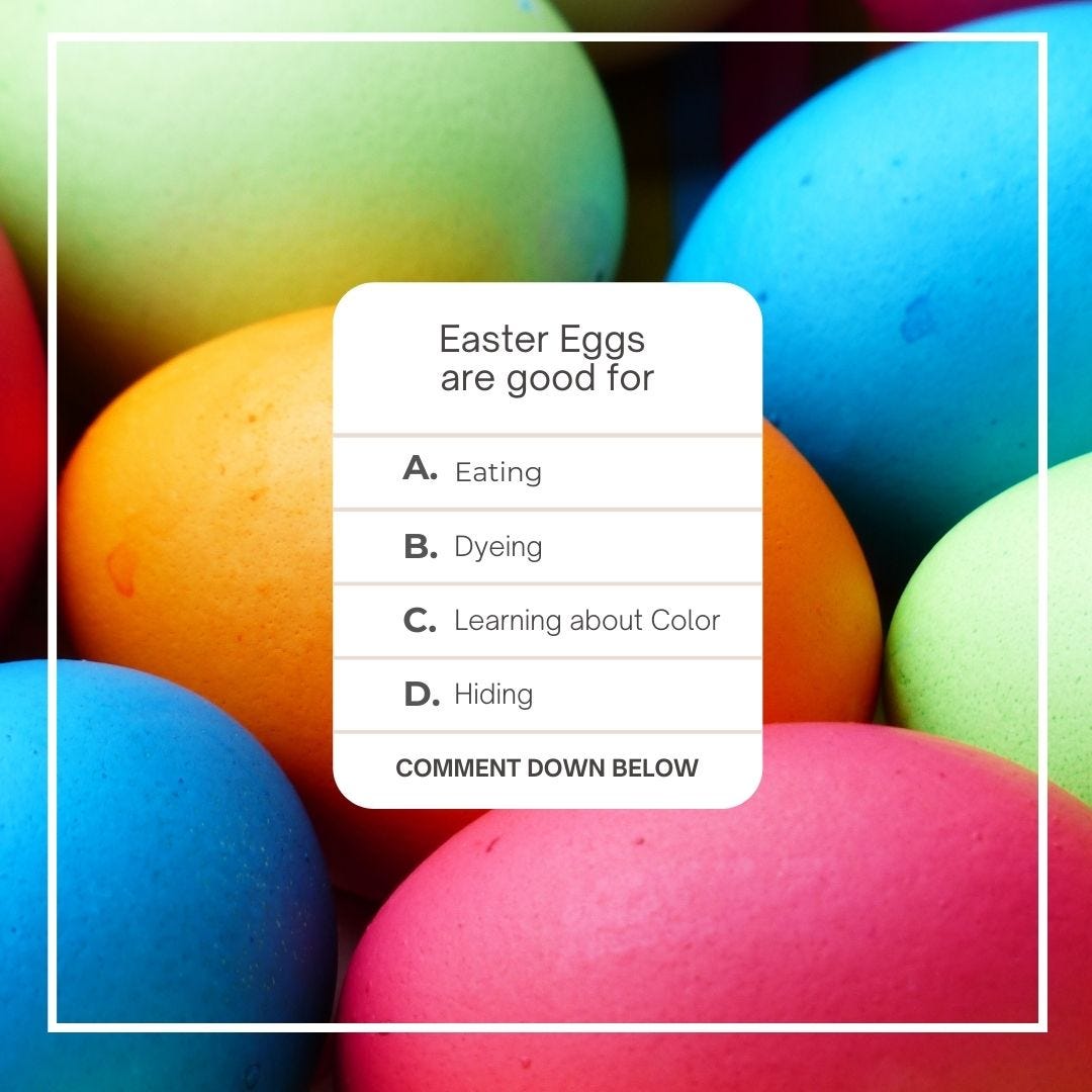 A rainbow of easter eggs with a question. Easter eggs are good for learning about color.
