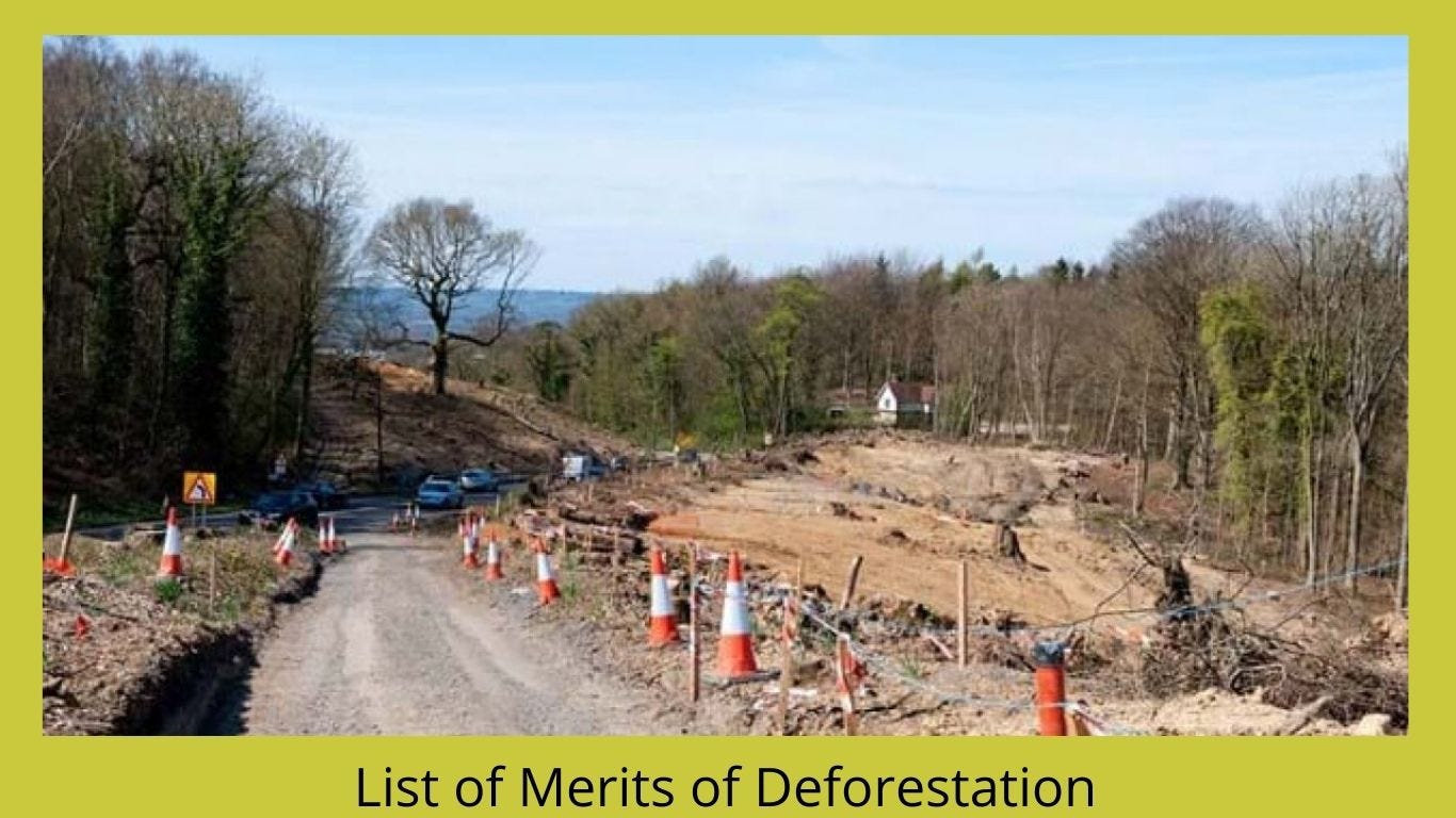 Merits of Deforestation