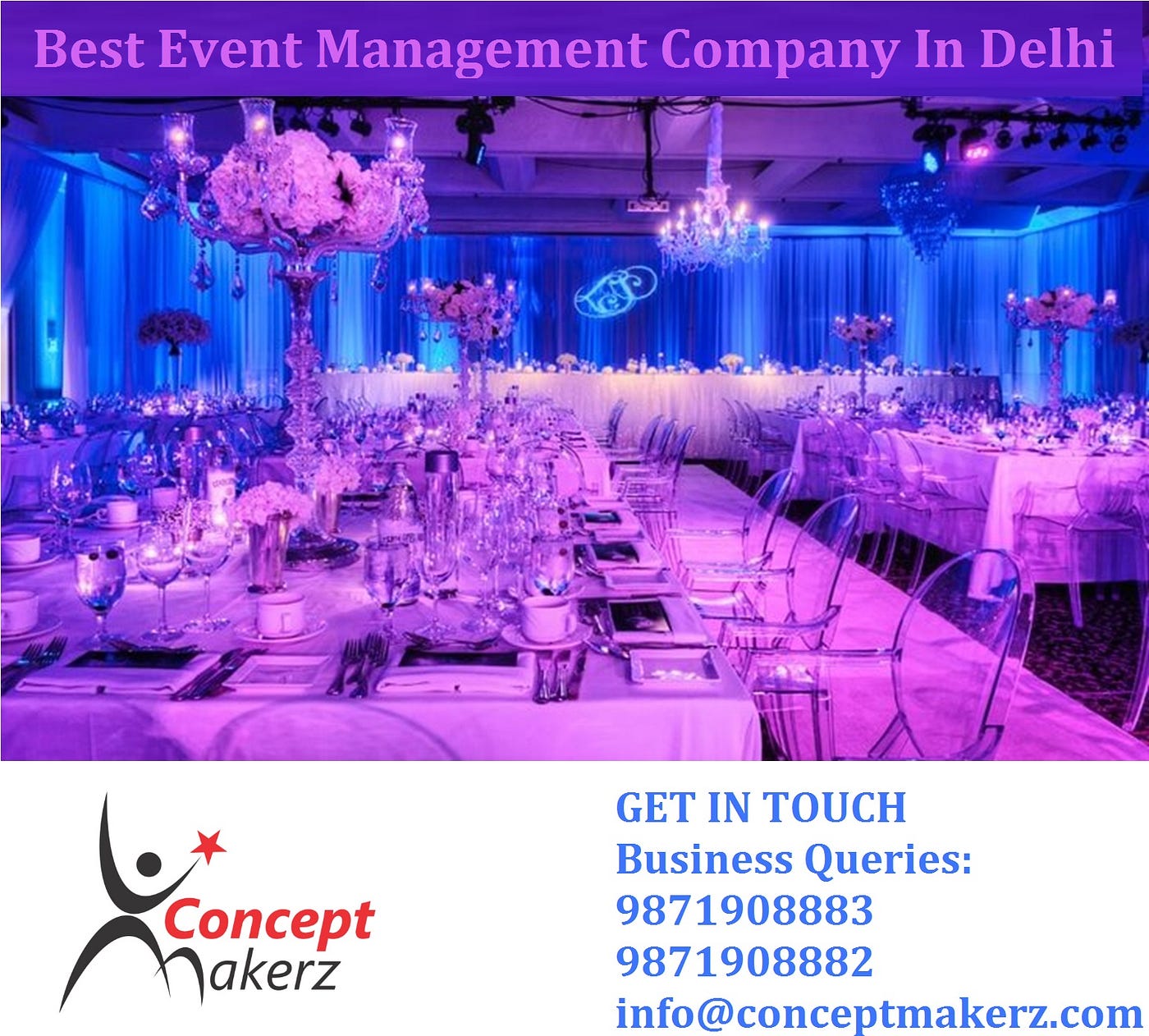 Best Event Management Companies In Delhi | Top Corporate Event Management  Company In India | by Concept Makerz | Medium