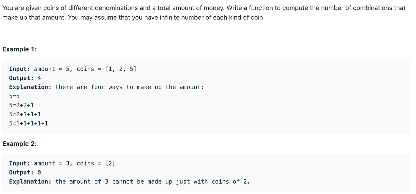 Leetcode Challenge: Coin Change 2 (6/7) | by Ryan Yang | Medium