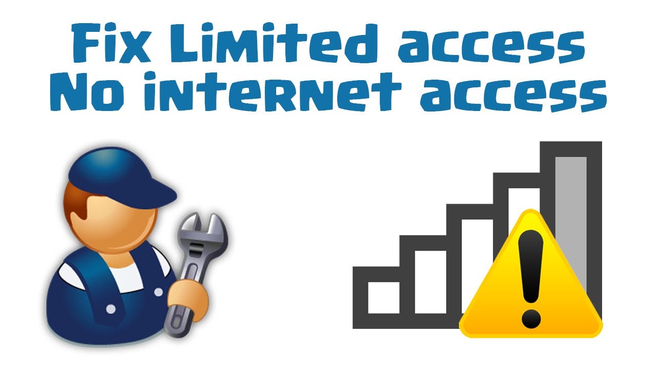 4 ways to fix the issue of Limited Internet Access | by Abhilasha Gaur |  Medium