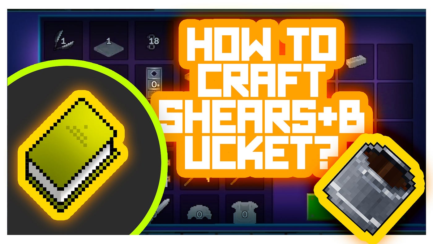 TUTORIAL How to Craft Shears + Bucket in RealmCraft Game?