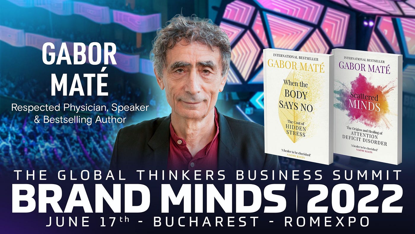 Gabor Maté will be speaking at BRAND MINDS 2022 | by BRAND MINDS | Medium