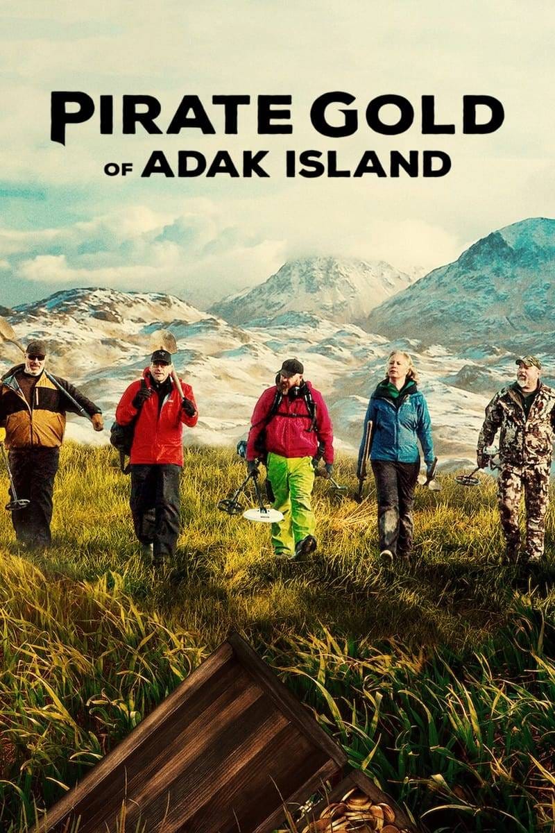 The series poster of Pirate Gold of Adak Island. You can see the 5 protagonists in outdoor clothing on arctic grass with snow covered mountains in the background.