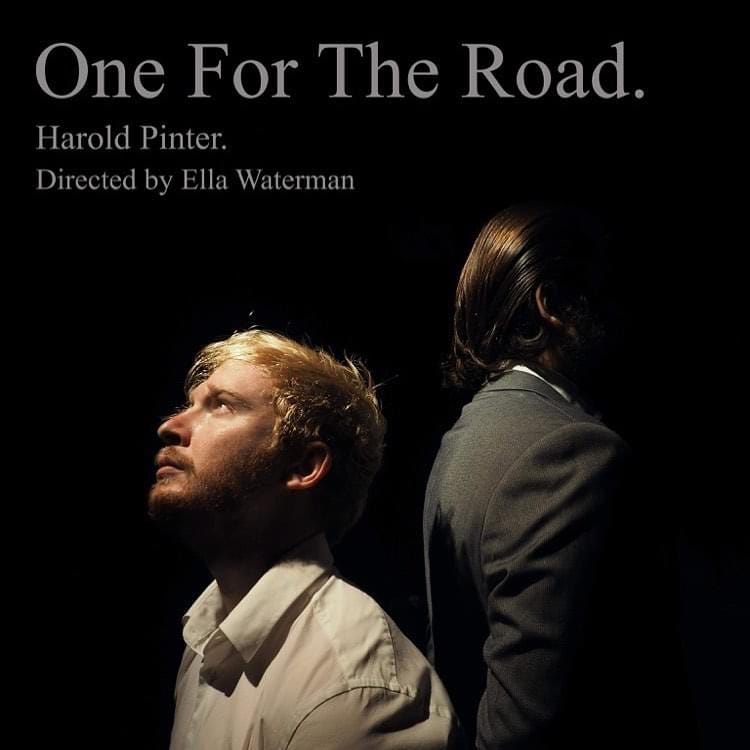 One For The Road A Review. Directed by Ella Waterman, Produced by