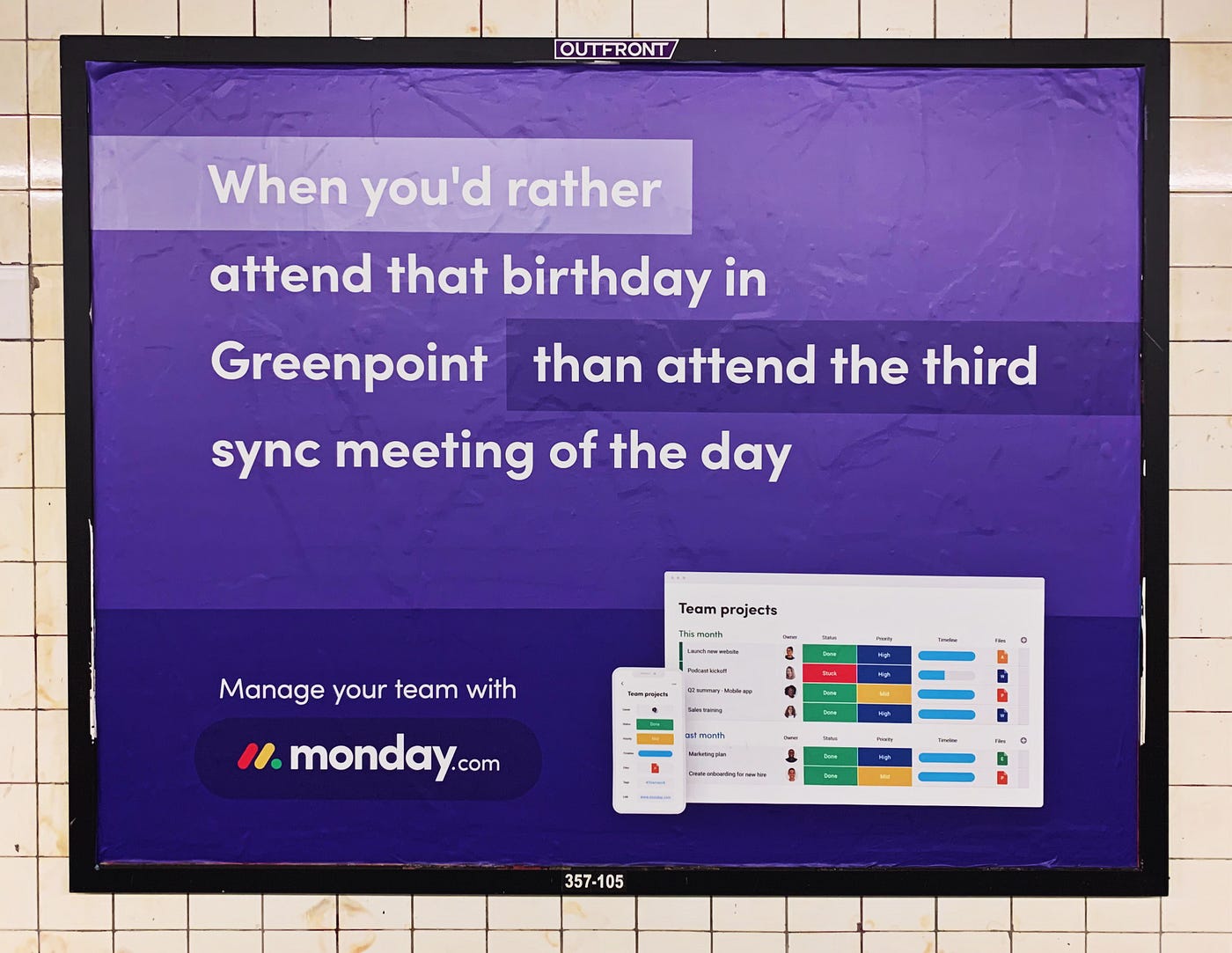 Subway Ad #5: Monday.com. When you'd rather use Monday.com than… | by Naomi  Tenenini | Medium