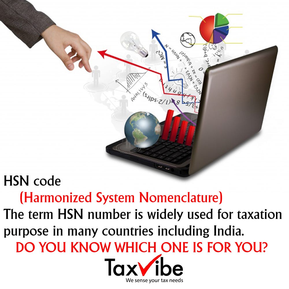 HSN CODE FOR GST. Tax Vibe is a Tax consultancy company… by Taxvibe