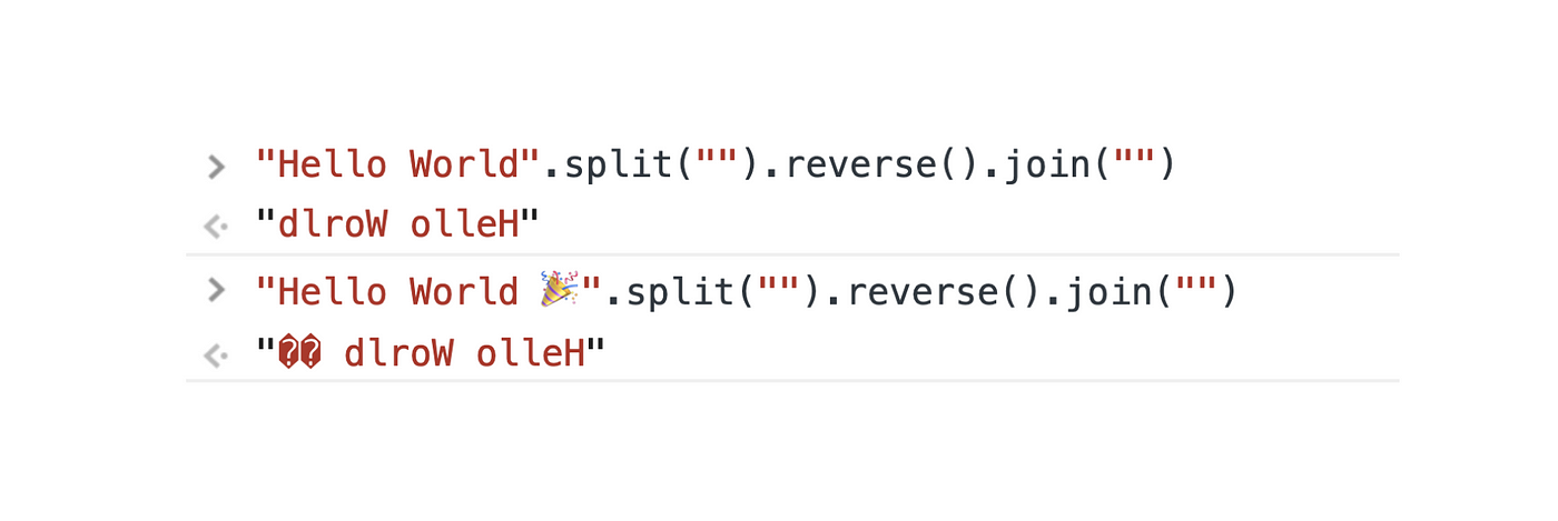 Reversing String That Contains Emojis In Javascript And C By David Guan Medium Reversing String That Contains Emojis In Javascript And C By David Guan Medium