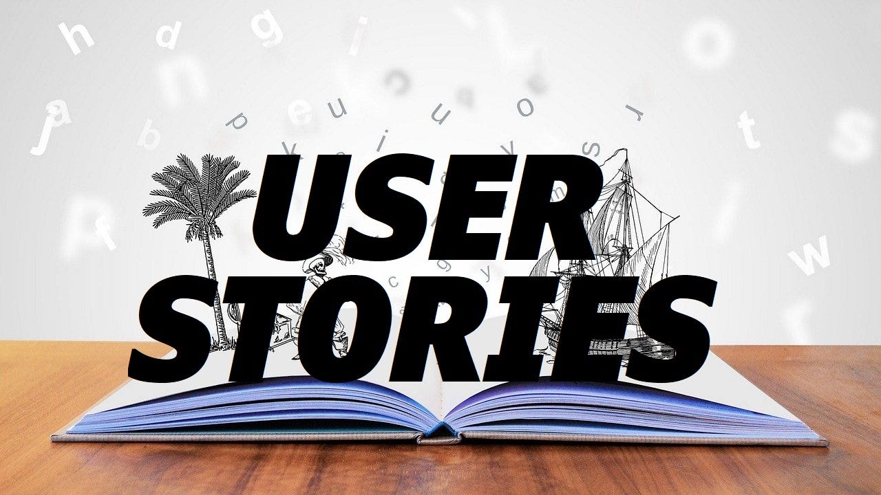 An open book with pencil drawings of a sailing ship and a palm tree emerging from the pages. The words “User Stories” are superimposed over the whole picture.